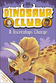Dinosaur Club: A Triceratops Charge