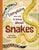 DK Books Everything You Need to Know About Snakes