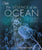 DK Books The Science of the Ocean: The Secrets of the Seas Revealed
