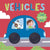 North Parade Publishing Books Touch & Feel Vehicles Silicon Board