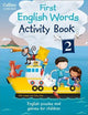 Collins First: First English Words Activity Book 2