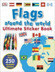 Flags Around the World: Ultimate Sticker Book