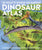 DK Knowledge Books.Active What's Where on Earth? Dinosaur Atlas