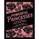 Powerful Princess 10 Untold Stories