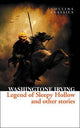 Collins Classics: The Legend Of Sleepy Hollow And Other Stories