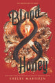Blood & Honey  Serpent & Dove, Book #2