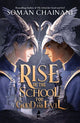 The School for Good and Evil (7) - The Rise of the School for Good and Evil