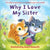 HarperCollins Books Why I Love My Sister