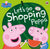 Ladybird Books Peppa Pig: Let's Go Shopping Peppa