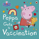 Peppa Pig: Peppa Gets a Vaccination
