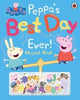 Peppa Pig: Peppa’s Best Day Ever