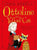 Ottoline And The Yellow Cat: Book 1