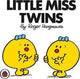 Little Miss Twins V12: Mr Men and Little Miss