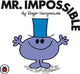 Mr Impossible V25: Mr Men and Little Miss