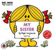Mr Men: My Sister