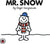 Mr Snow V7: Mr Men and Little Miss