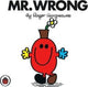 Mr Wrong V34: Mr Men and Little Miss