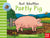 Nosy Crow Books.Active Farmyard Friends: Portly Pig
