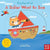 Nosy Crow Books Sing Along With Me! A Sailor Went to Sea