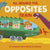 Oxford Books All Aboard the Opposites Train (Dinosaurs)