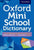 Oxford Books Oxford Mini School Dictionary