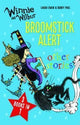 Winnie and Wilbur: Broomstick Alert and other stories 3 books in 1