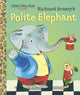 LGB Richard Scarry's Polite Elephant