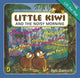 Little Kiwi and the Noisy Morning LTF