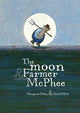 The Moon And Farmer McPhee