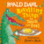 Penguin Books Roald Dahl: Revolting Things to Touch and Feel