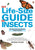 Penguin Books The Life-Size Guide to Insects