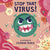 Quarto UK Books.Active Stop that Virus!