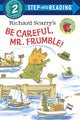 Richard Scarry's Be Careful, Mr. Frumble! Step into Reading Lvl 2