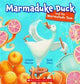 Marmaduke Duck and the Marmalade Jam