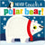 Scholastic Books Never Touch a Polar Bear