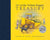 Scholastic Books The Little Yellow Digger Treasury