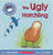 Scholastic Books The Ugly Hatchling