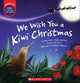 We Wish You a Kiwi Christmas + CD