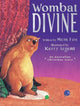 Wombat Divine (New Edition)