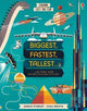 Lift-the-Flap Biggest, Fastest, Tallest…