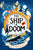 Welbeck Books.Active The Ship of Doom