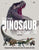 Welbeck Books The Ultimate Dinosaur Encyclopedia
